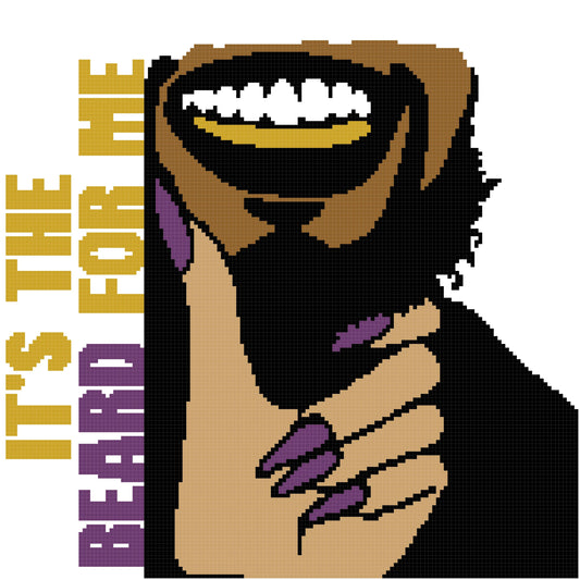 It's The Beard for ME 150x200