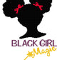 Black Girl Magic 150x200 PLAIN